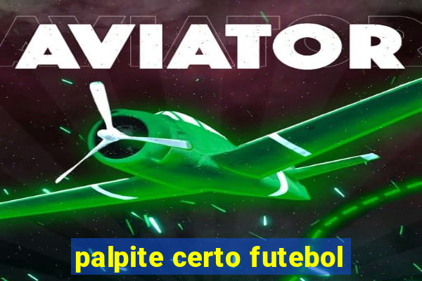 palpite certo futebol